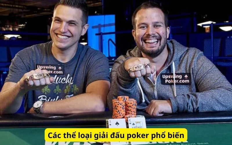 Các thể loại giải đấu poker phổ biến