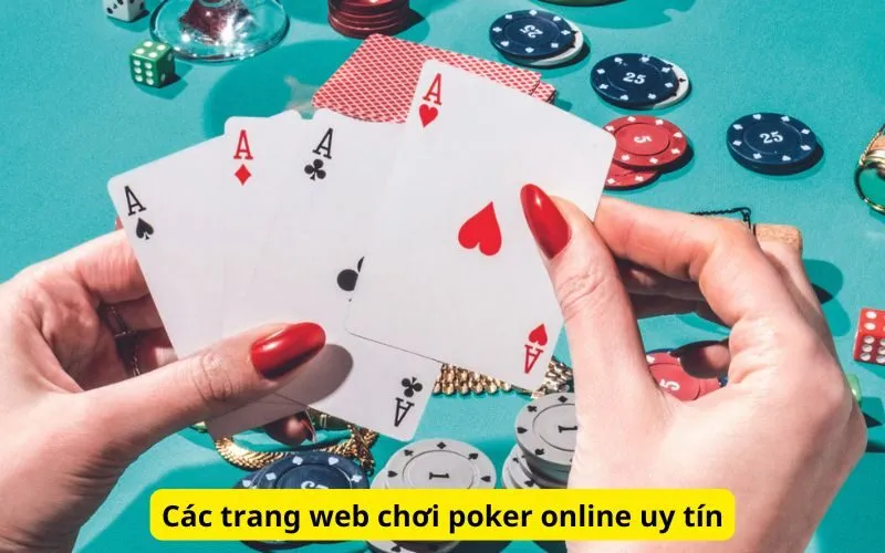 Các trang web chơi poker online uy tín