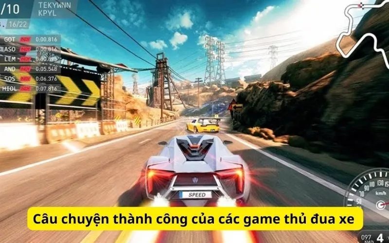 Câu chuyện thành công của các game thủ đua xe