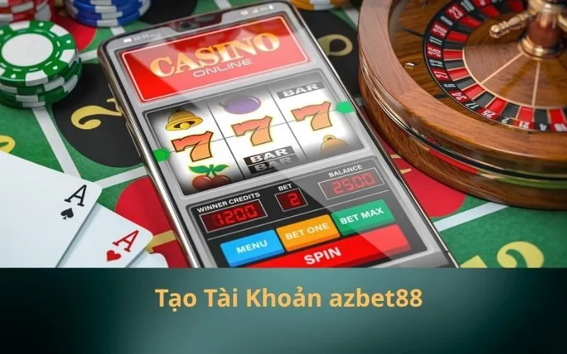 Tạo Tài Khoản azbet88