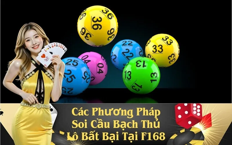 Các Phương Pháp Soi Cầu Bạch Thủ Lô Bất Bại Tại F168
